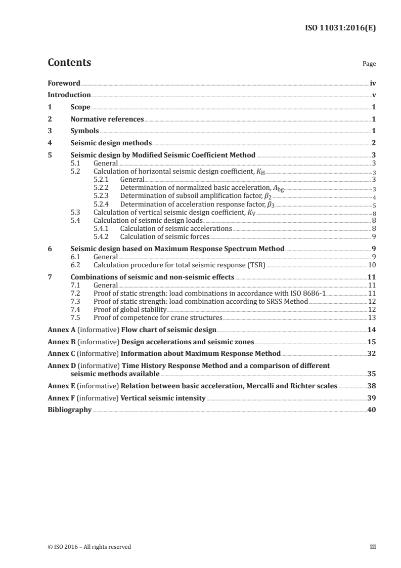 ISO 11031:2016 - Cranes — Principles for seismically resistant design
Released:8/19/2016