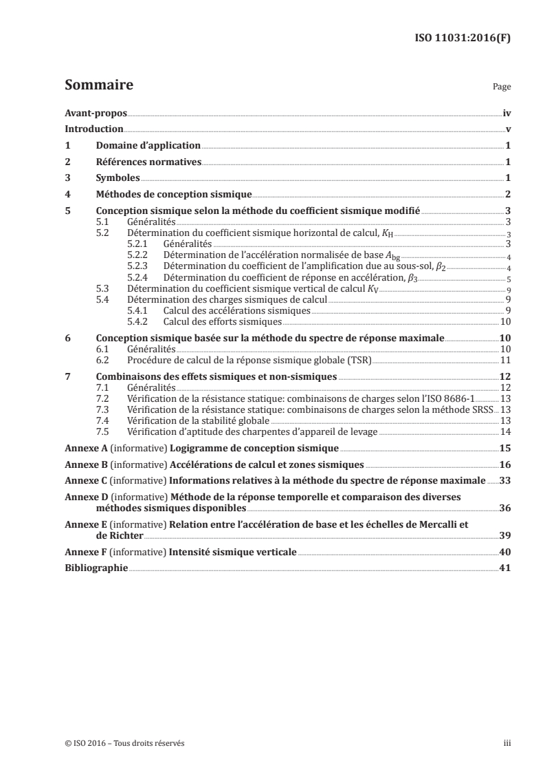 ISO 11031:2016 - Appareils de levage à charge suspendue — Principes pour une conception résistante à la sismicité
Released:8/19/2016