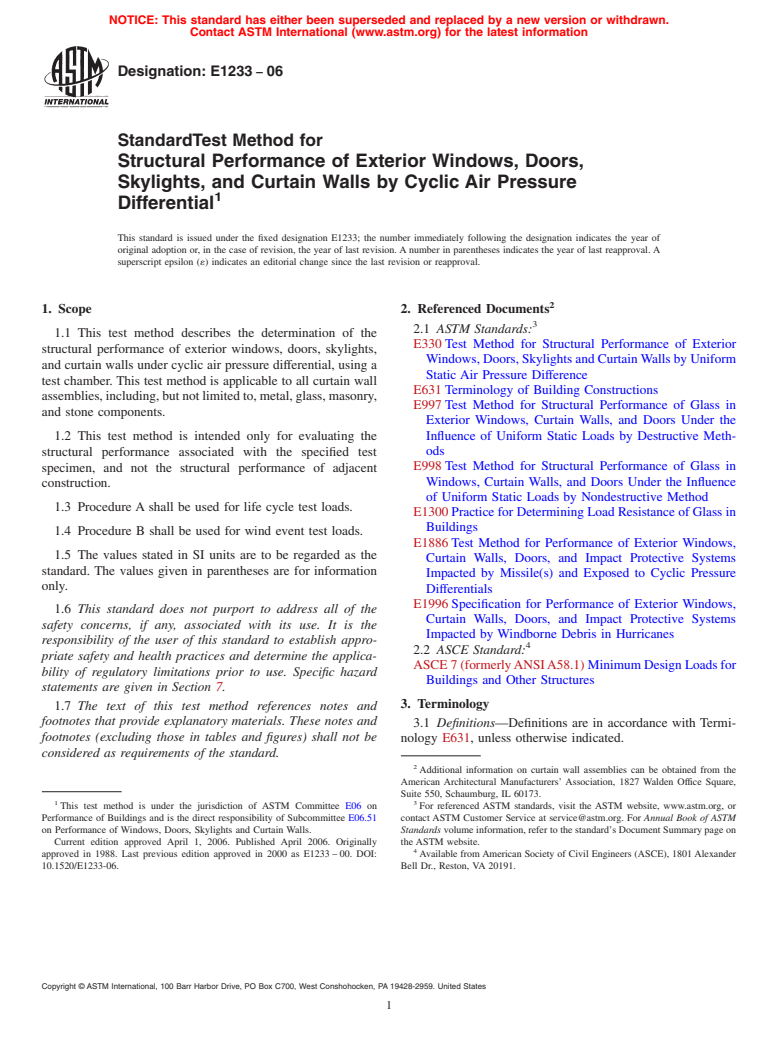 ASTM E1233-06 - Standard Test Method for Structural Performance of Exterior Windows, Doors, Skylights, and Curtain Walls by Cyclic Air Pressure Differential