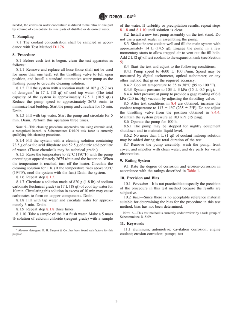 ASTM D2809-04e2 - Standard Test Method for Cavitation Corrosion and Erosion-Corrosion Characteristics of Aluminum Pumps With Engine Coolants