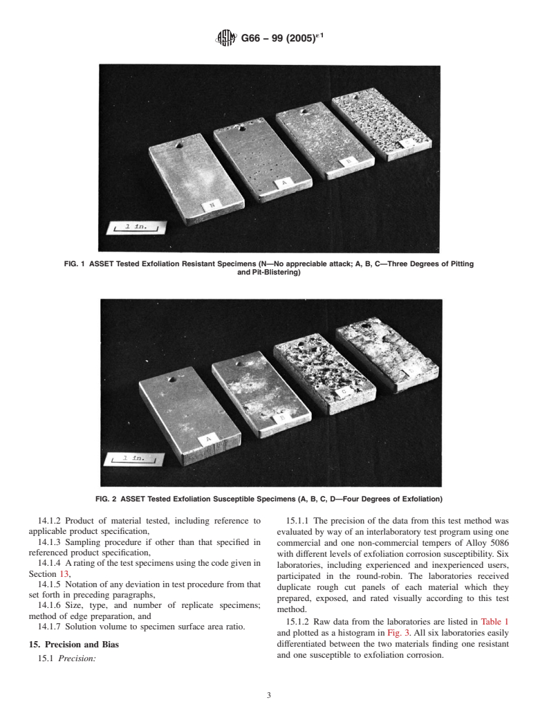 ASTM G66-99(2005)e1 - Standard Test Method for Visual Assessment of Exfoliation Corrosion Susceptibility of 5XXX Series Aluminum Alloys (ASSET Test)