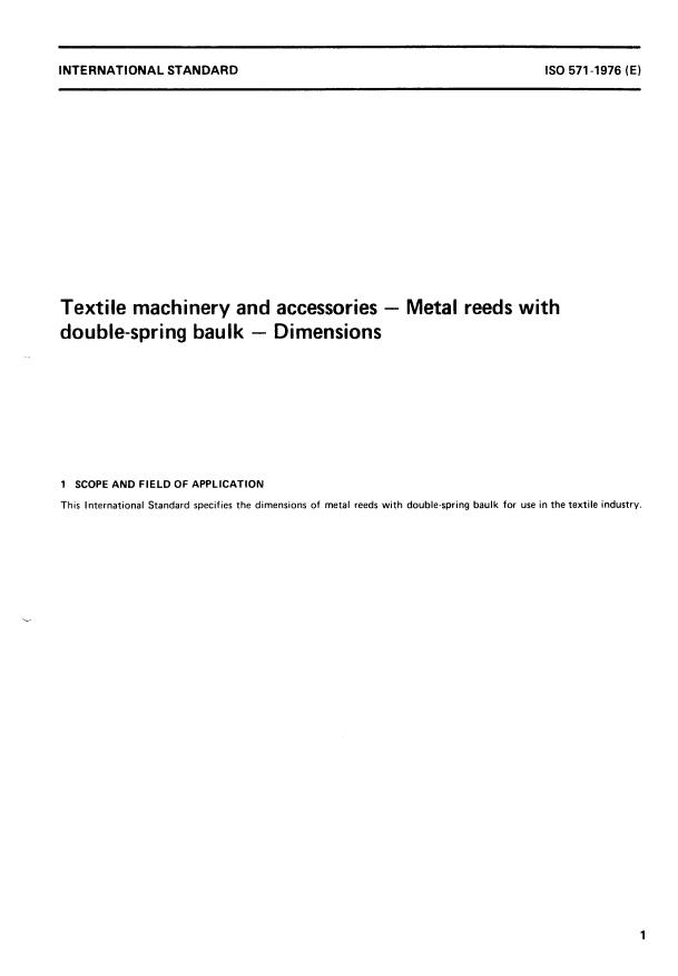 ISO 571:1976 - Textile machinery and accessories -- Metal reeds with double-spring baulk -- Dimensions