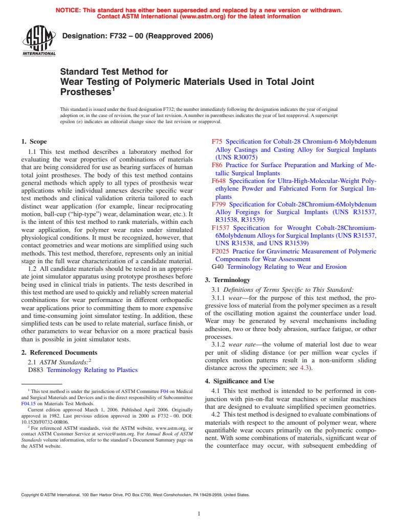 ASTM F732-00(2006) - Standard Test Method for Wear Testing of Polymeric Materials Used in Total Joint Prostheses