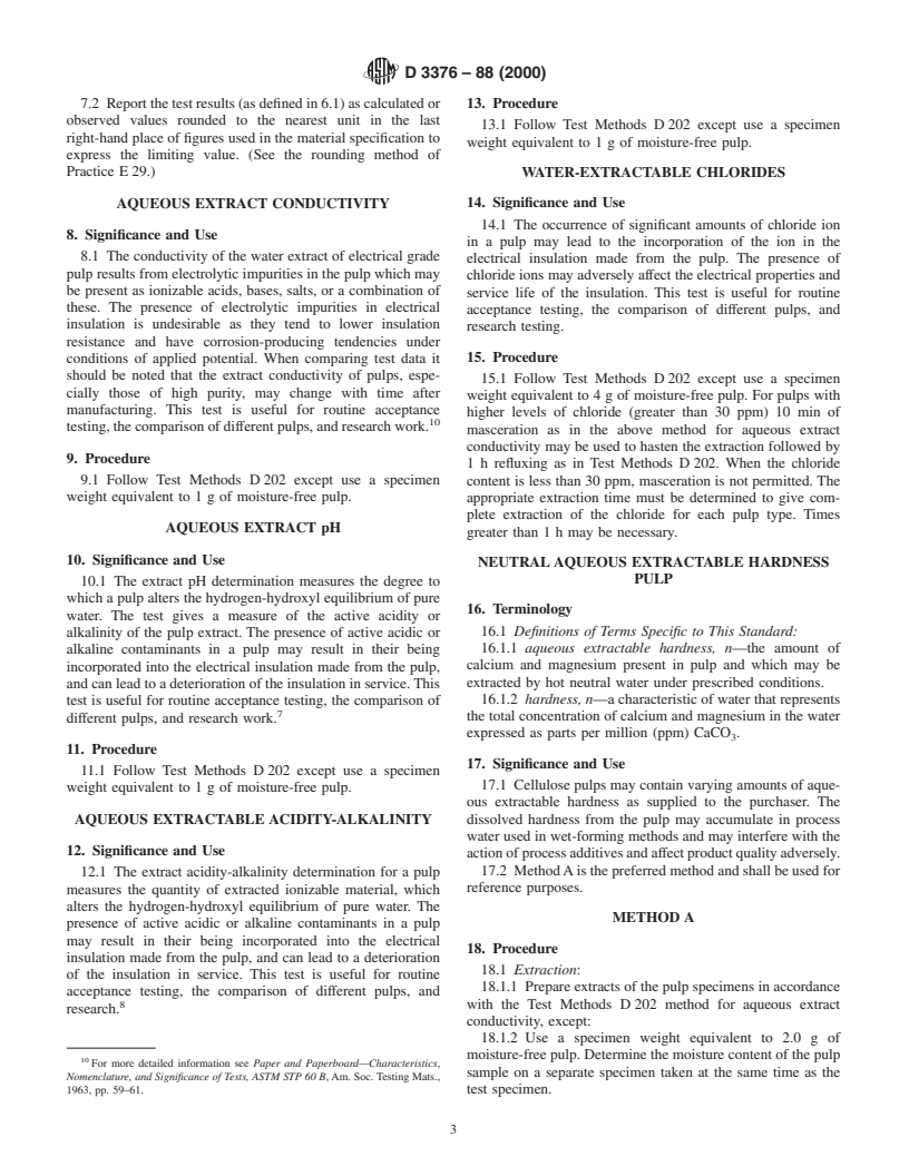 ASTM D3376-88(2000) - Standard Test Methods of Sampling and Testing Pulps to be Used in the Manufacture of Electrical Insulation