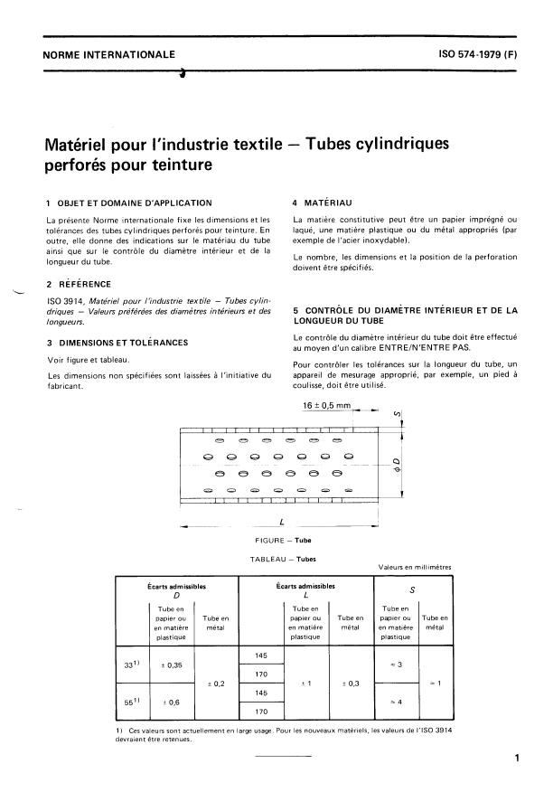 ISO 574:1979 - Matériel pour l'industrie textile -- Tubes cylindriques perforés pour teinture