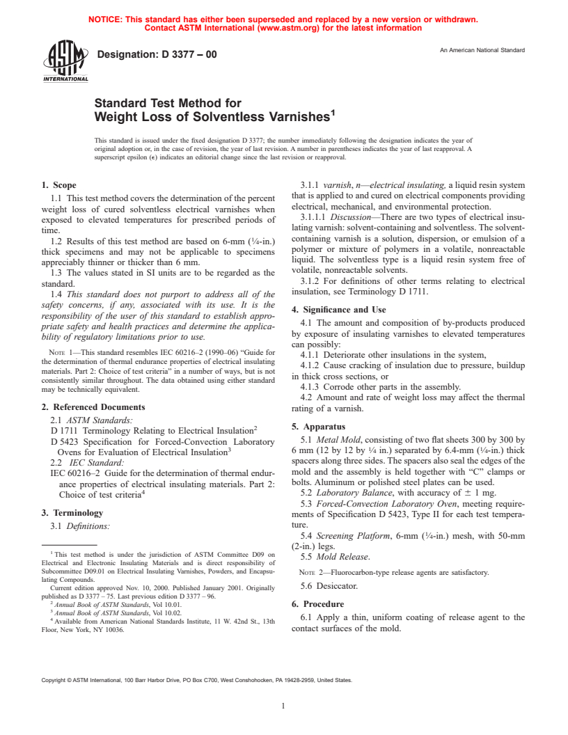 ASTM D3377-00 - Standard Test Method for Weight Loss of Solventless Varnishes