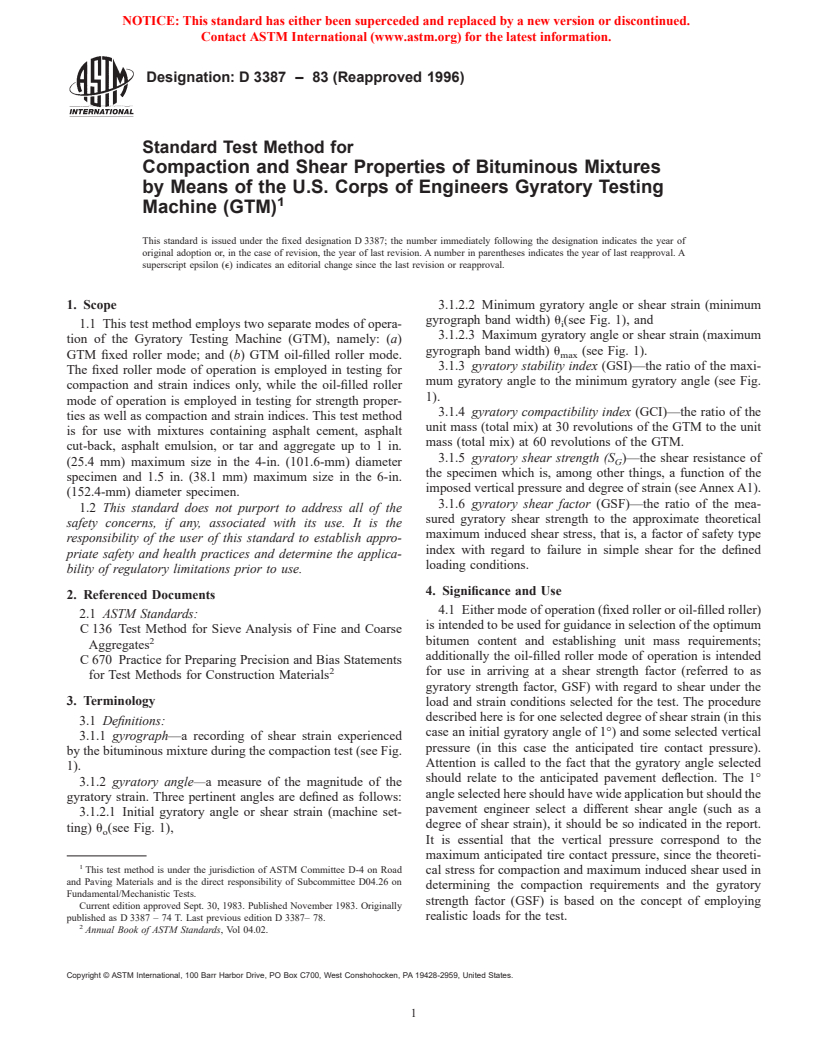 ASTM D3387-83(1996) - Standard Test Method for Compaction and Shear Properties of Bituminous Mixtures by Means of the U.S. Corps of Engineers Gyratory Testing Machine (GTM)