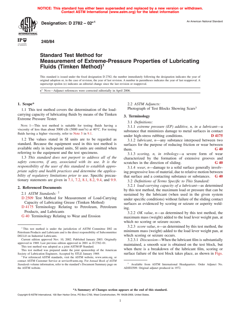 ASTM D2782-02e1 - Standard Test Method for Measurement of Extreme-Pressure Properties of Lubricating Fluids (Timken Method)