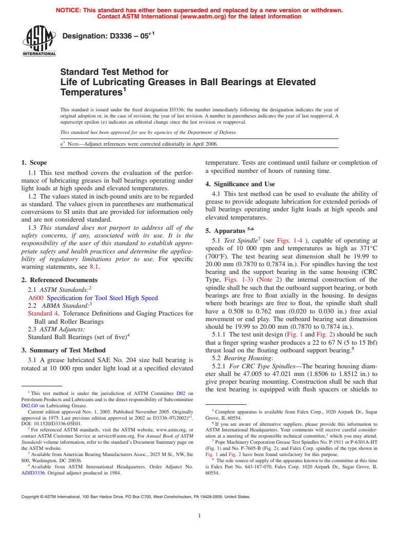 ASTM D3336-05e1 - Standard Test Method for Life of Lubricating Greases in Ball Bearings at Elevated Temperatures