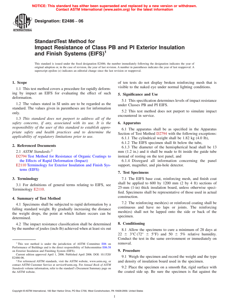 ASTM E2486-06 - Standard Test Method for Impact Resistance of Class PB and PI Exterior Insulation and Finish Systems (EIFS)