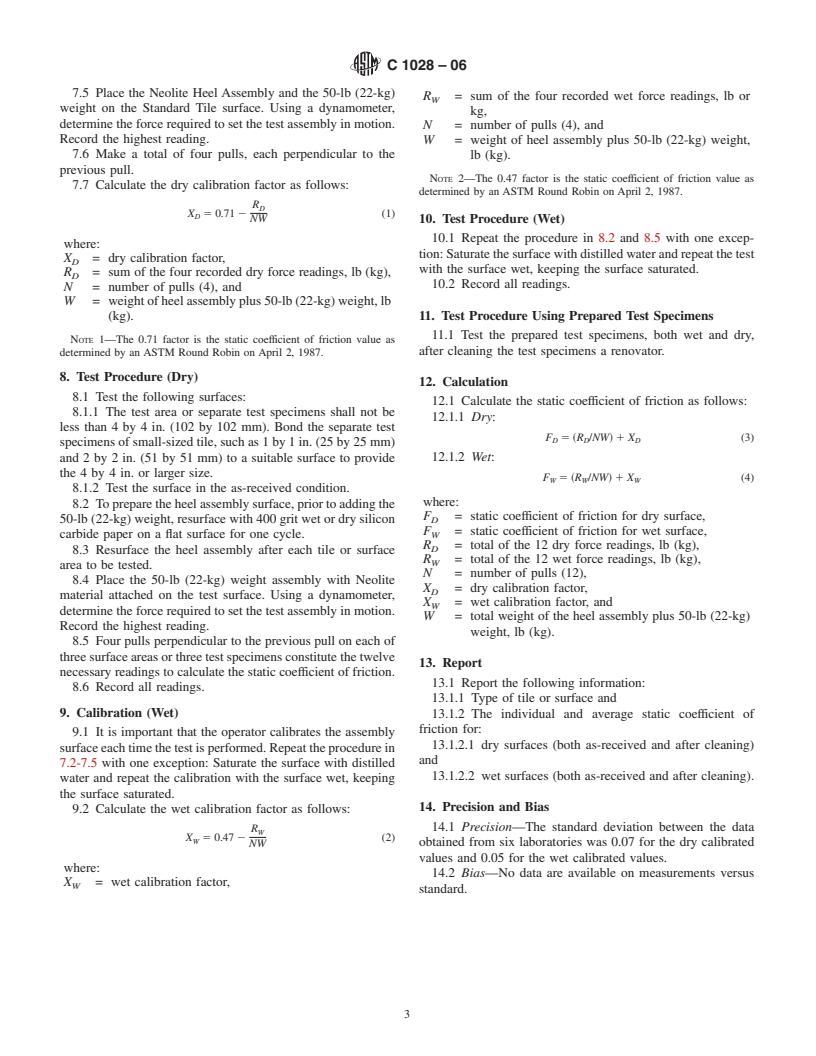 ASTM C1028-06 - Standard Test Method for Determining the Static Coefficient of Friction of Ceramic Tile and Other Like Surfaces by the Horizontal Dynamometer Pull-Meter Method