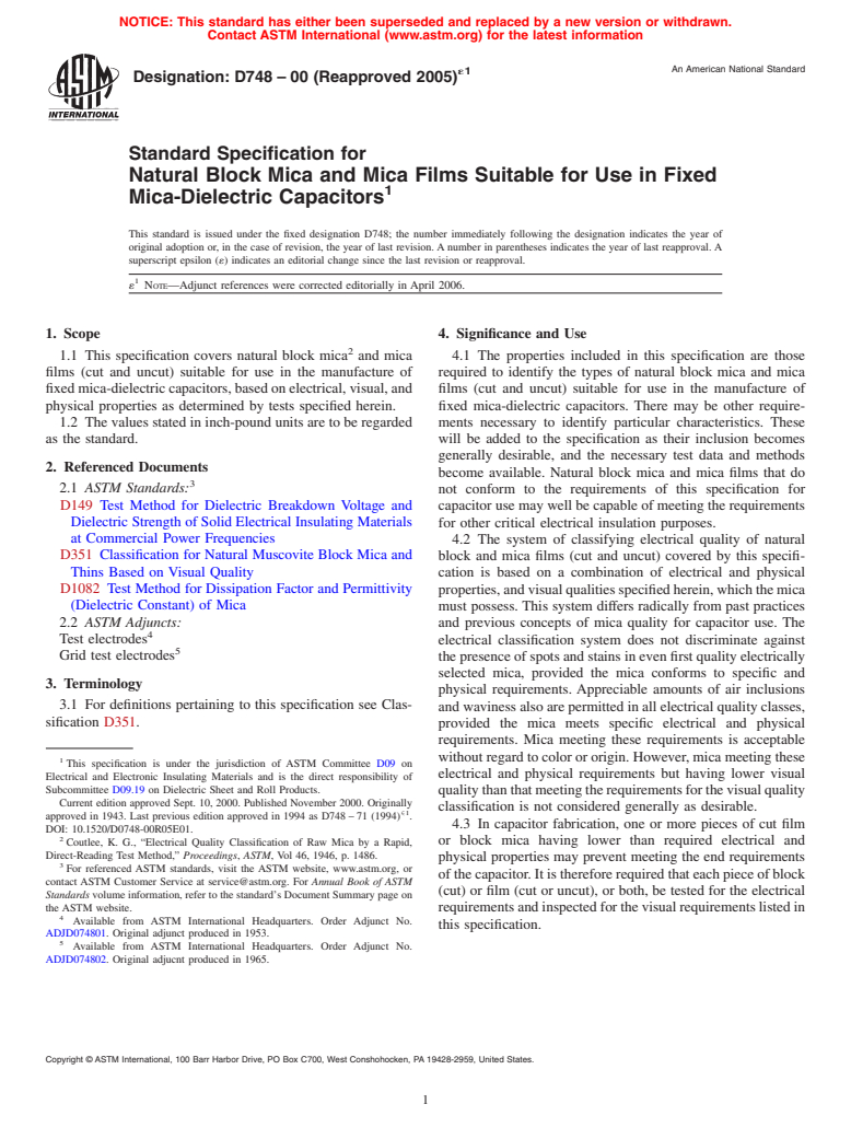 ASTM D748-00(2005)e1 - Standard Specification for Natural Block Mica and Mica Films Suitable for Use in Fixed Mica-Dielectric Capacitors