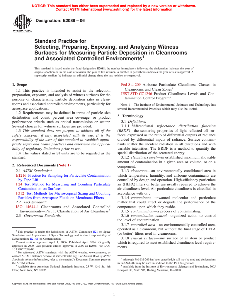 ASTM E2088-06 - Standard Practice for Selecting, Preparing, Exposing, and Analyzing Witness Surfaces for Measuring Particle Deposition in Cleanrooms and Associated Controlled Environments