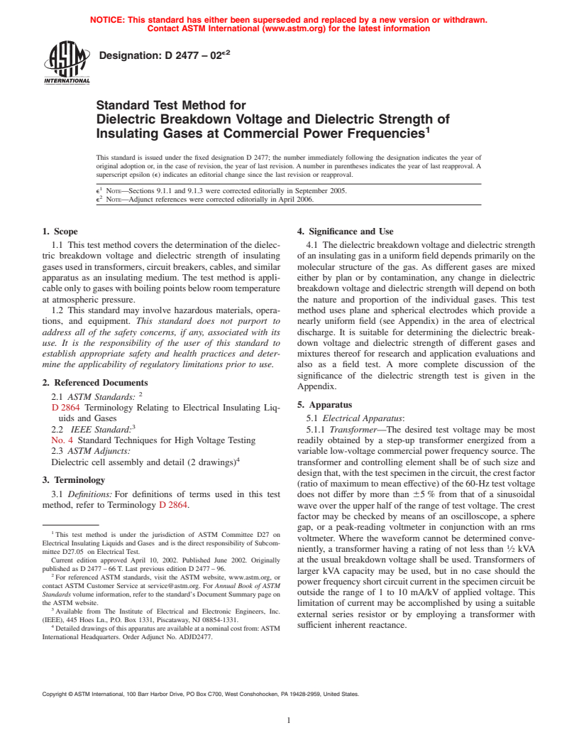 ASTM D2477-02e2 - Standard Test Method for Dielectric Breakdown Voltage and Dielectric Strength of Insulating Gases at Commercial Power Frequencies