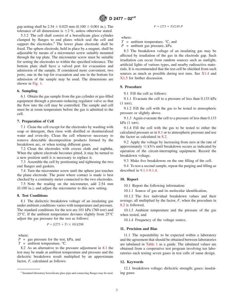 ASTM D2477-02e2 - Standard Test Method for Dielectric Breakdown Voltage and Dielectric Strength of Insulating Gases at Commercial Power Frequencies