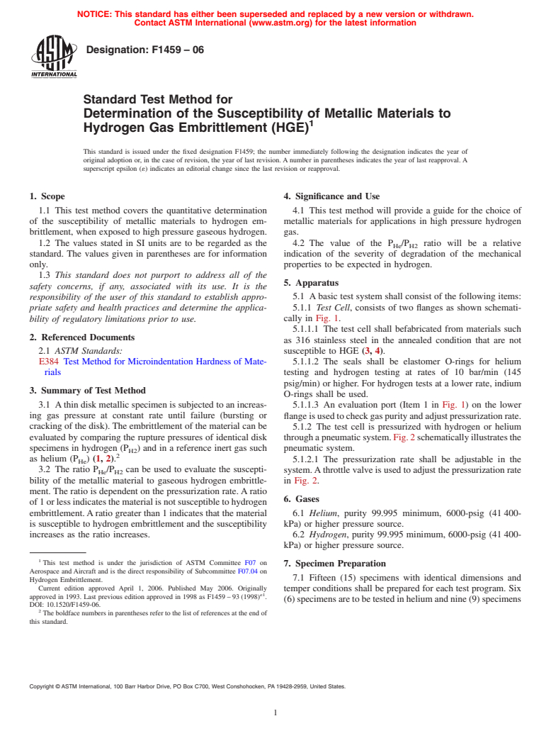 ASTM F1459-06 - Standard Test Method for Determination of the Susceptibility of Metallic Materials to Hydrogen Gas Embrittlement (HGE)