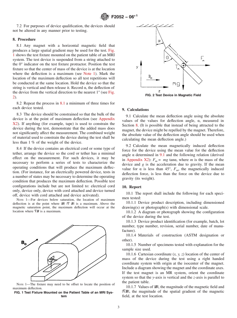 ASTM F2052-06e1 - Standard Test Method for Measurement of Magnetically Induced Displacement Force on Medical Devices in the Magnetic Resonance Environment