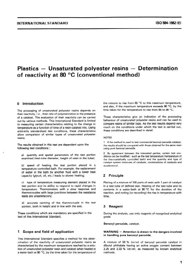 ISO 584:1982 - Plastics -- Unsaturated polyester resins -- Determination of reactivity at 80 degrees C (conventional method)