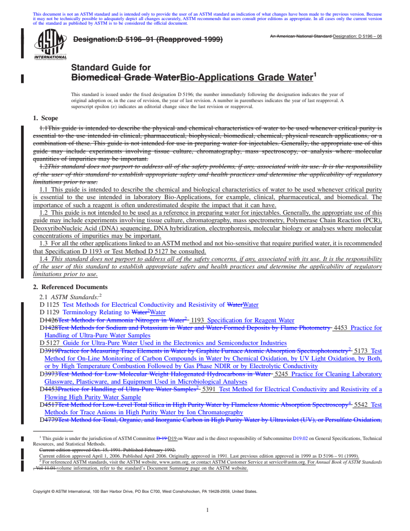 REDLINE ASTM D5196-06 - Standard Guide for Bio-Applications Grade Water