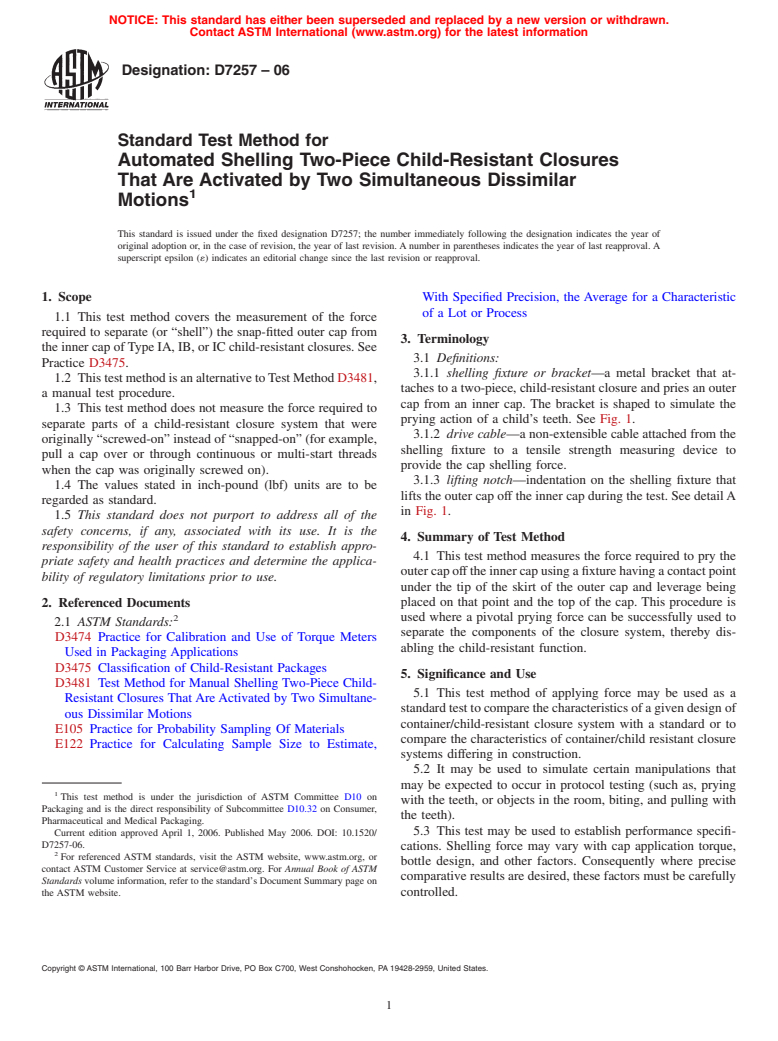 ASTM D7257-06 - Standard Test Method for Automated Shelling Two-Piece Child-Resistant Closures That Are Activated by Two Simultaneous Dissimilar Motions