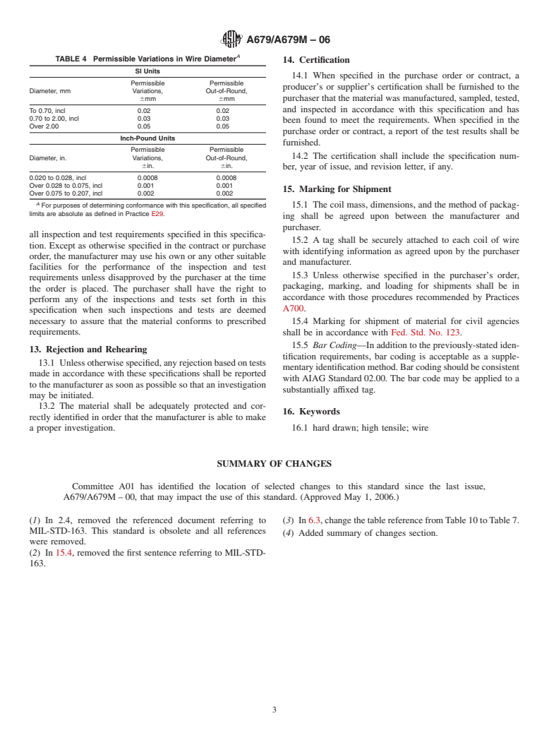 ASTM A679/A679M-06 - Standard Specification for Steel Wire, High Tensile Strength, Cold Drawn