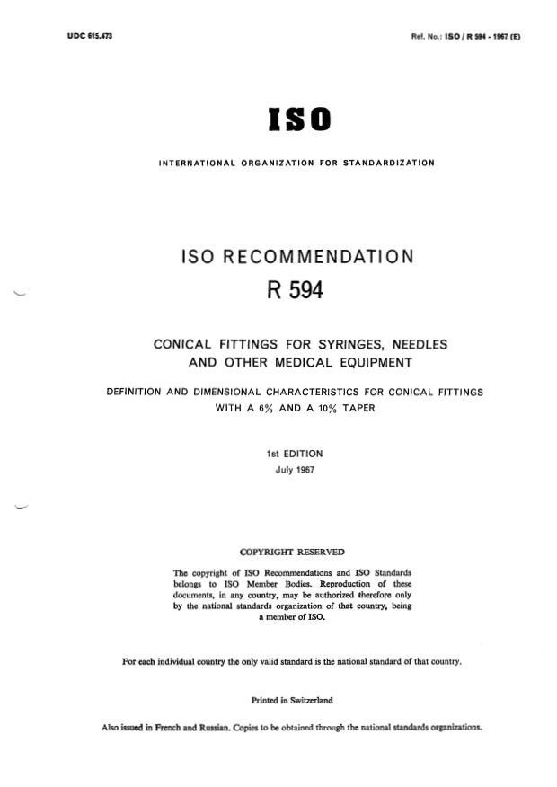 ISO/R 594:1967 - Conical fittings for syringes, needles and other medical equipment -- Definition and dimensional characteristics for conical fittings with a 6 % and a 10 % taper