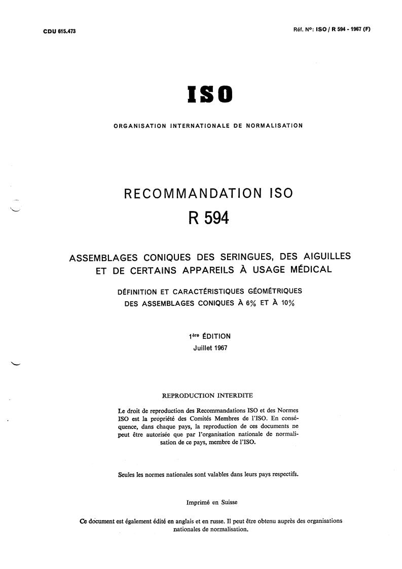 ISO/R 594:1967 - Conical fittings for syringes, needles and other medical equipment — Definition and dimensional characteristics for conical fittings with a 6 % and a 10 % taper
Released:7/1/1967