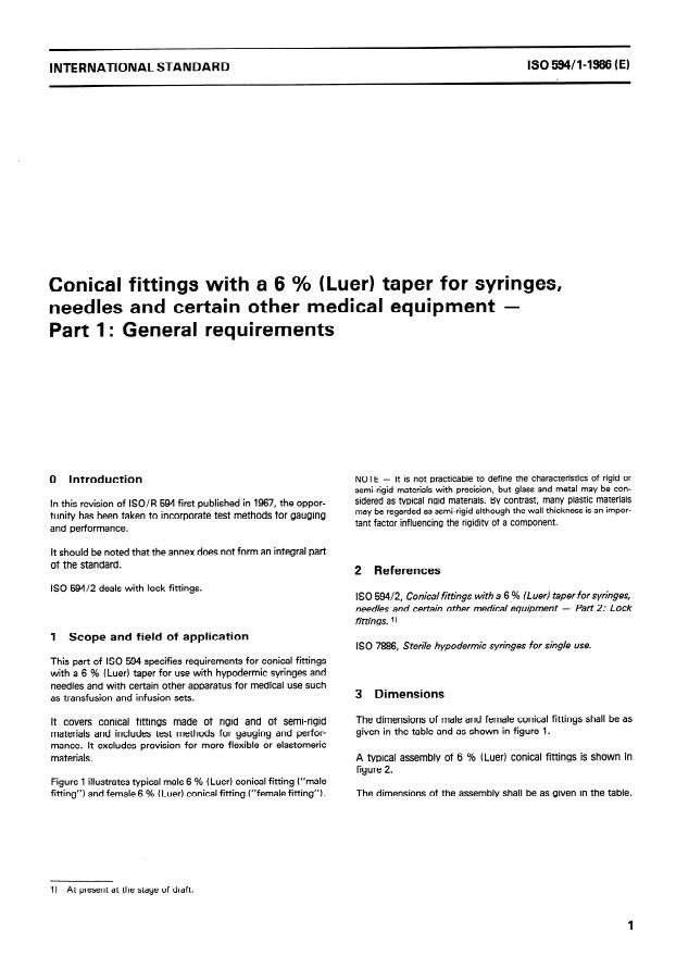 ISO 594-1:1986 - Conical fittings with a 6 % (Luer) taper for syringes, needles and certain other medical equipment