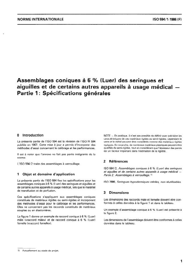 ISO 594-1:1986 - Assemblages coniques a 6 % (Luer) des seringues et aiguilles et de certains autres appareils a usage médical