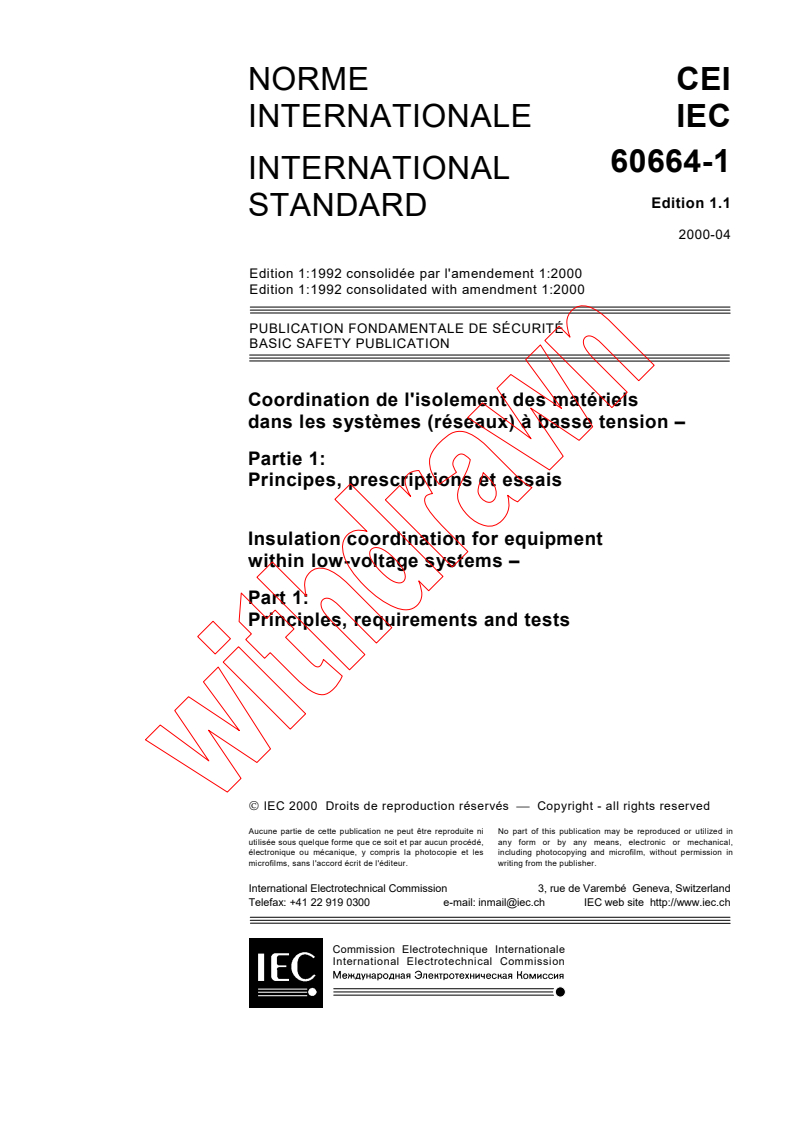 IEC 60664-1:1992+AMD1:2000 CSV - Insulation coordination for equipment within low-voltage systems - Part 1: Principles, requirements and tests
Released:4/28/2000
Isbn:2831852080
