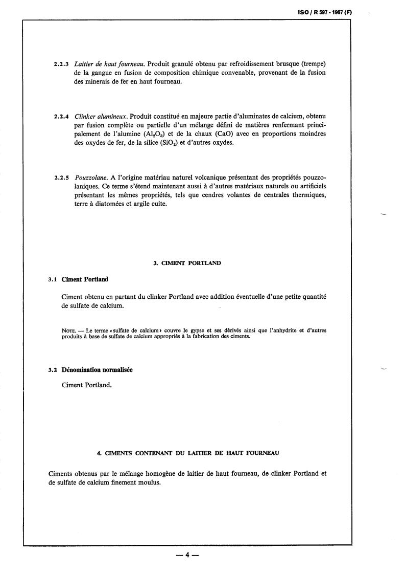 ISO/R 597:1967 ISO/R 597:1967 - Withdrawal of ISO/R 597-1967
Released:8/1/1967 - Page 4 preview