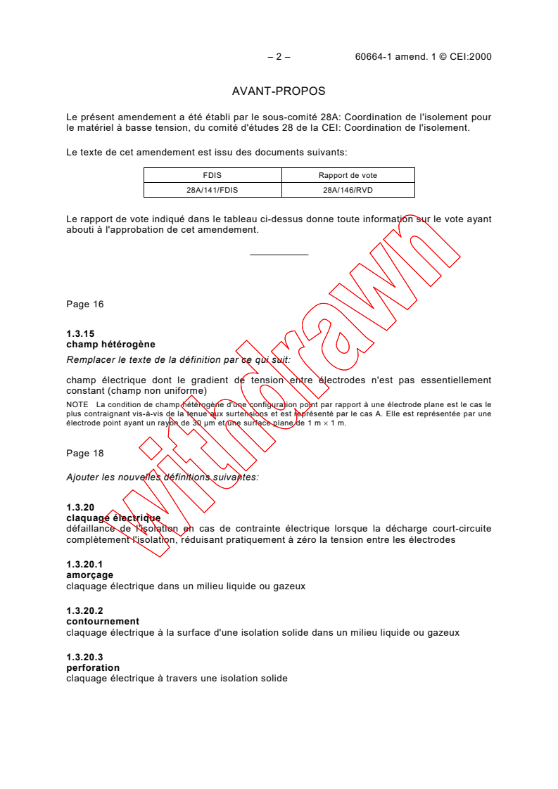 IEC 60664-1:1992/AMD1:2000 IEC 60664-1:1992/AMD1:2000 - Amendment 1 - Insulation coordination for equipment within low-voltage systems - Part 1: Principles, requirements and tests
Released:2/11/2000
Isbn:2831851238 - Page 2 preview
