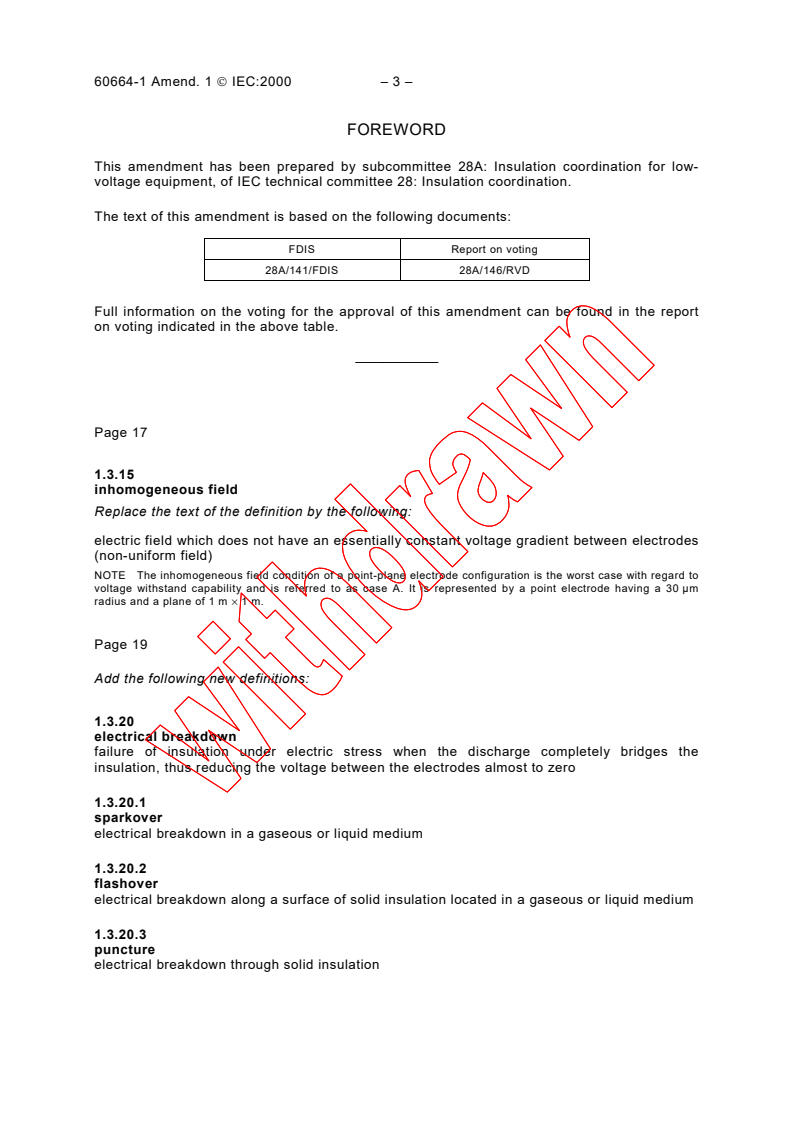 IEC 60664-1:1992/AMD1:2000 - Amendment 1 - Insulation coordination for equipment within low-voltage systems - Part 1: Principles, requirements and tests
Released:2/11/2000
Isbn:2831851238