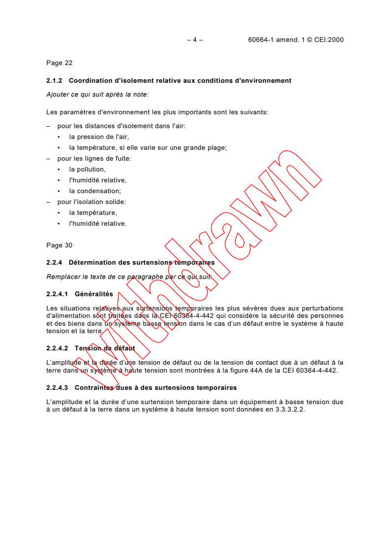 IEC 60664-1:1992/AMD1:2000 IEC 60664-1:1992/AMD1:2000 - Amendment 1 - Insulation coordination for equipment within low-voltage systems - Part 1: Principles, requirements and tests
Released:2/11/2000
Isbn:2831851238 - Page 4 preview
