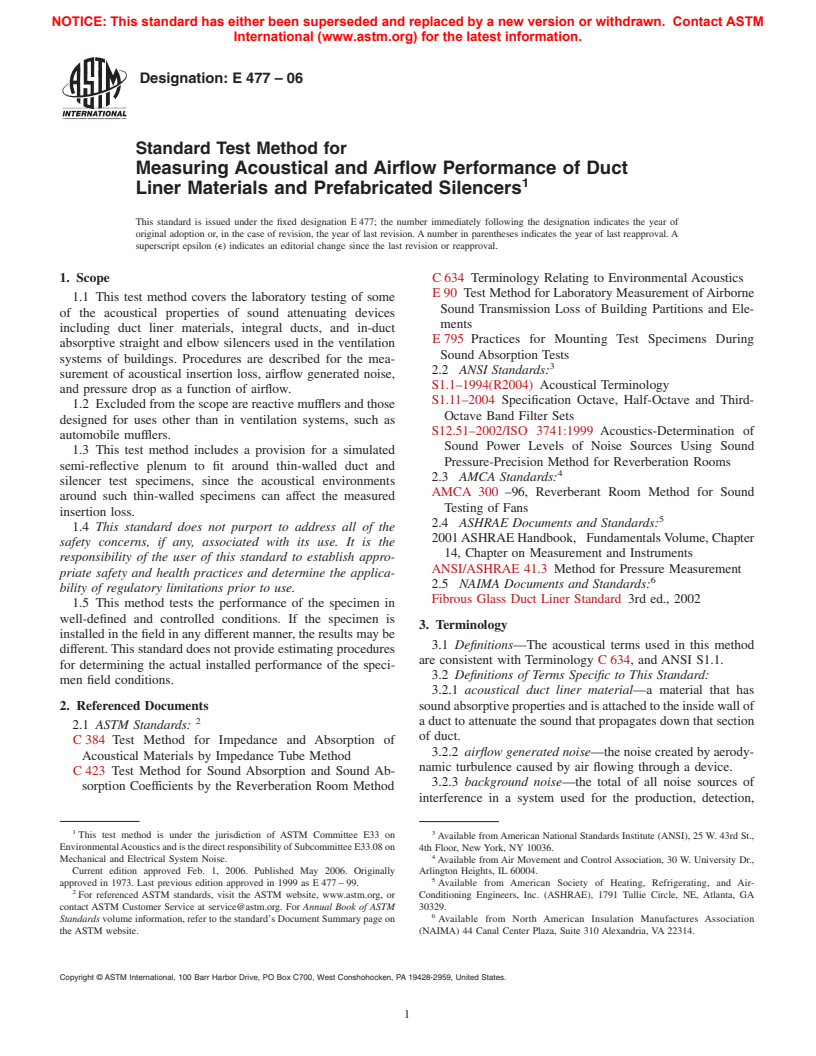 ASTM E477-06 - Standard Test Method for Measuring Acoustical and Airflow Performance of Duct Liner Materials and Prefabricated Silencers