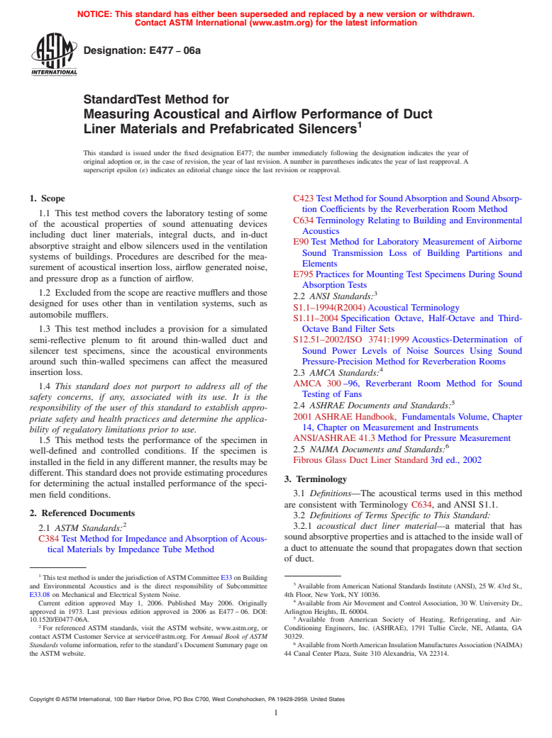 ASTM E477-06a - Standard Test Method for Measuring Acoustical and Airflow Performance of Duct Liner Materials and Prefabricated Silencers