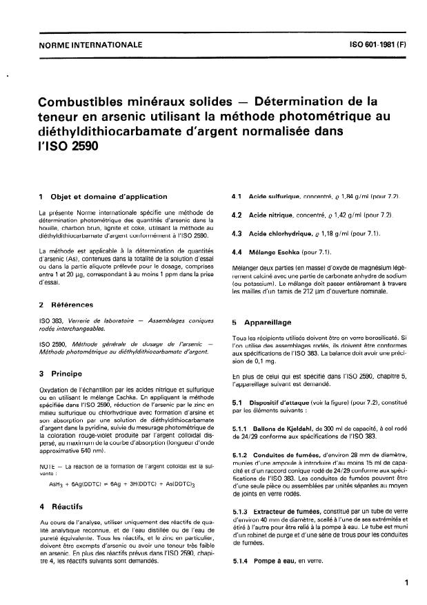 ISO 601:1981 - Combustibles minéraux solides -- Détermination de la teneur en arsenic utilisant la méthode photométrique au diéthyldithiocarbamate d'argent normalisée dans l'ISO 2590