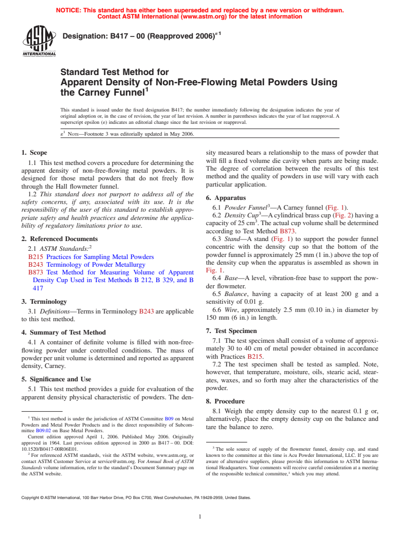 ASTM B417-00(2006)e1 - Standard Test Method for Apparent Density of Non-Free-Flowing Metal Powders Using the Carney Funnel