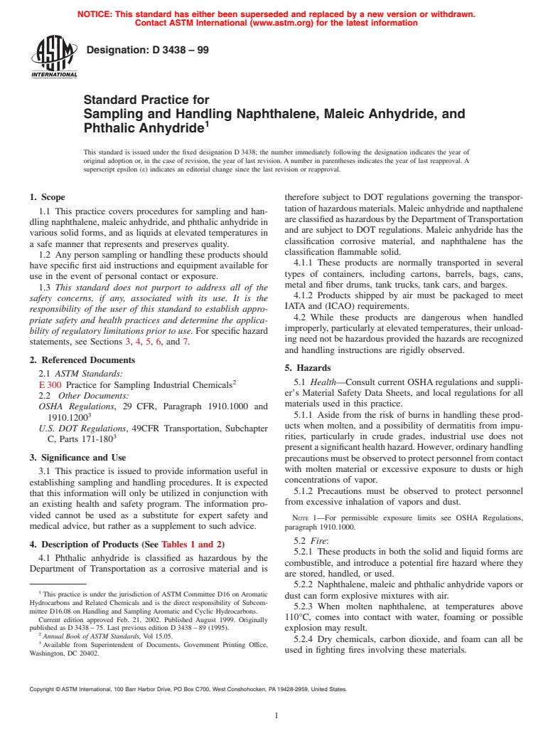 ASTM D3438-99 - Standard Practice for Sampling and Handling Naphthalene, Maleic Anhydride, and Phthalic Anhydride