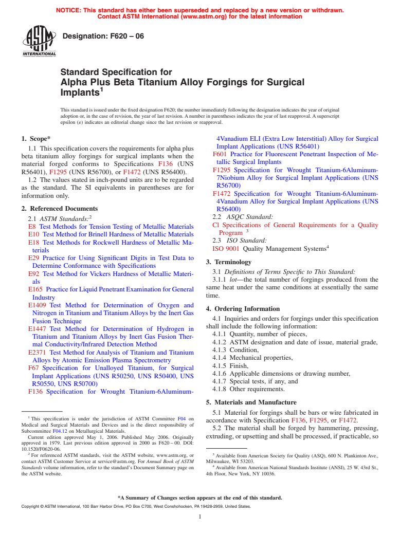 ASTM F620-06 - Standard Specification for Alpha Plus Beta Titanium Alloy Forgings for Surgical Implants