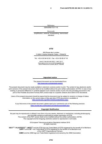 SIST EN 303 354 V1.1.1:2017 ETSI EN 303 354 V1.1.0 (2016-11) - Amplifiers and active antennas for TV broadcast reception in domestic premises; Harmonised Standard covering the essential requirements of article 3.2 of Directive 2014/53/EU - Page 2 preview