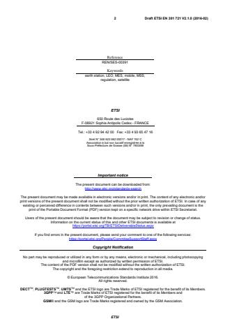 SIST EN 301 721 V2.1.1:2016 ETSI EN 301 721 V2.1.0 (2016-02) - Satellite Earth Stations and Systems (SES); Harmonised Standard for Mobile Earth Stations (MES) providing Low Bit Rate Data Communications (LBRDC) using Low Earth Orbiting (LEO) satellites operating below 1 GHz frequency band covering the essential requirements of article 3.2 of the Directive 2014/53/EU - Page 2 preview