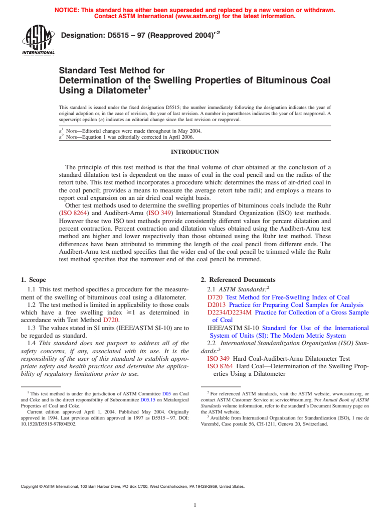 ASTM D5515-97(2004)e2 - Standard Test Method for Determination of the Swelling Properties of Bituminous Coal Using a Dilatometer