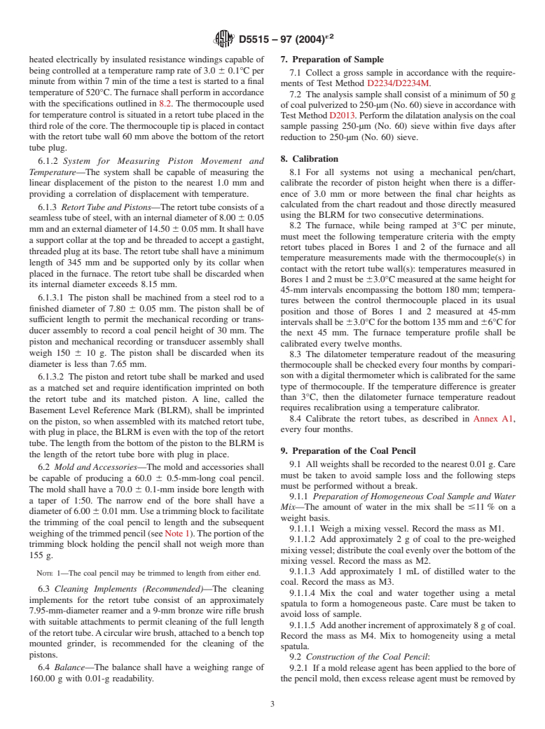 ASTM D5515-97(2004)e2 - Standard Test Method for Determination of the Swelling Properties of Bituminous Coal Using a Dilatometer