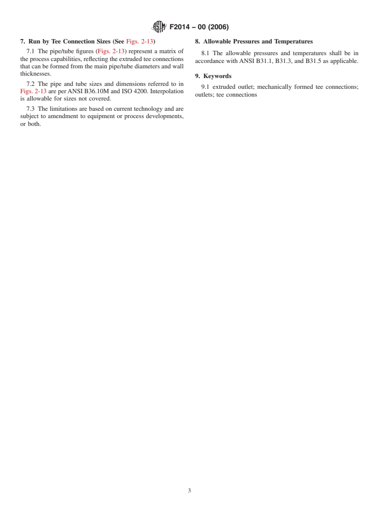 ASTM F2014-00(2006) - Standard Specification for Non-Reinforced Extruded Tee Connections for Piping Applications