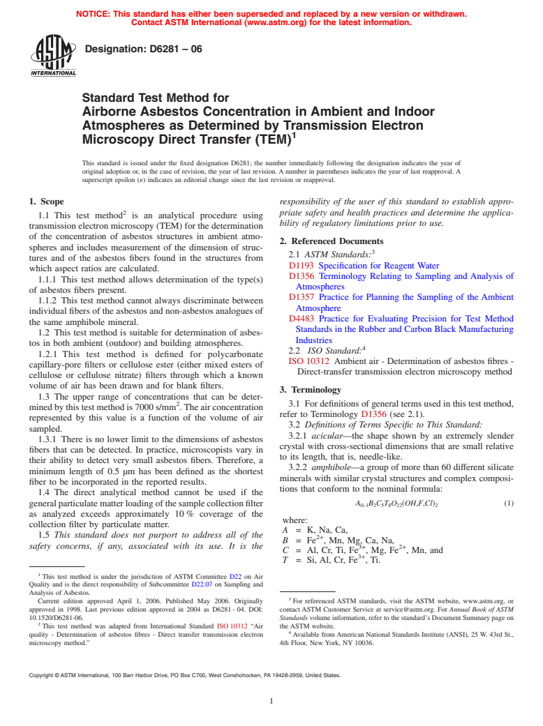 ASTM D6281-06 - Standard Test Method for Airborne Asbestos Concentration in Ambient and Indoor Atmospheres as Determined by Transmission Electron Microscopy Direct Transfer (TEM)