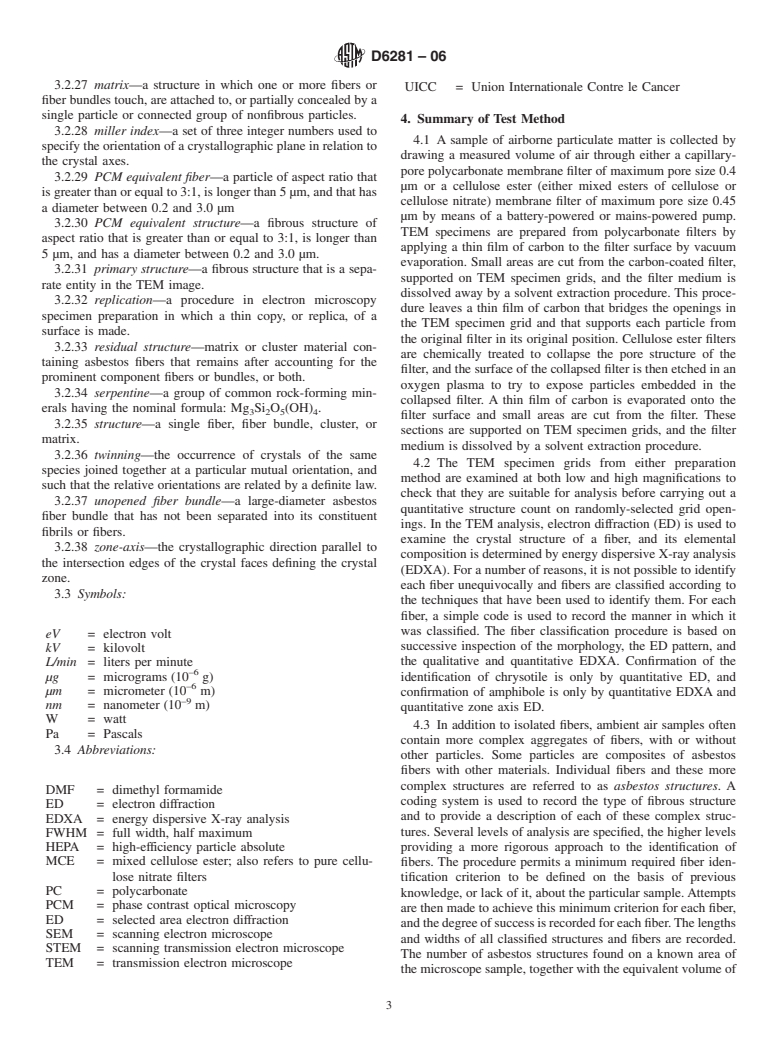 ASTM D6281-06 - Standard Test Method for Airborne Asbestos Concentration in Ambient and Indoor Atmospheres as Determined by Transmission Electron Microscopy Direct Transfer (TEM)