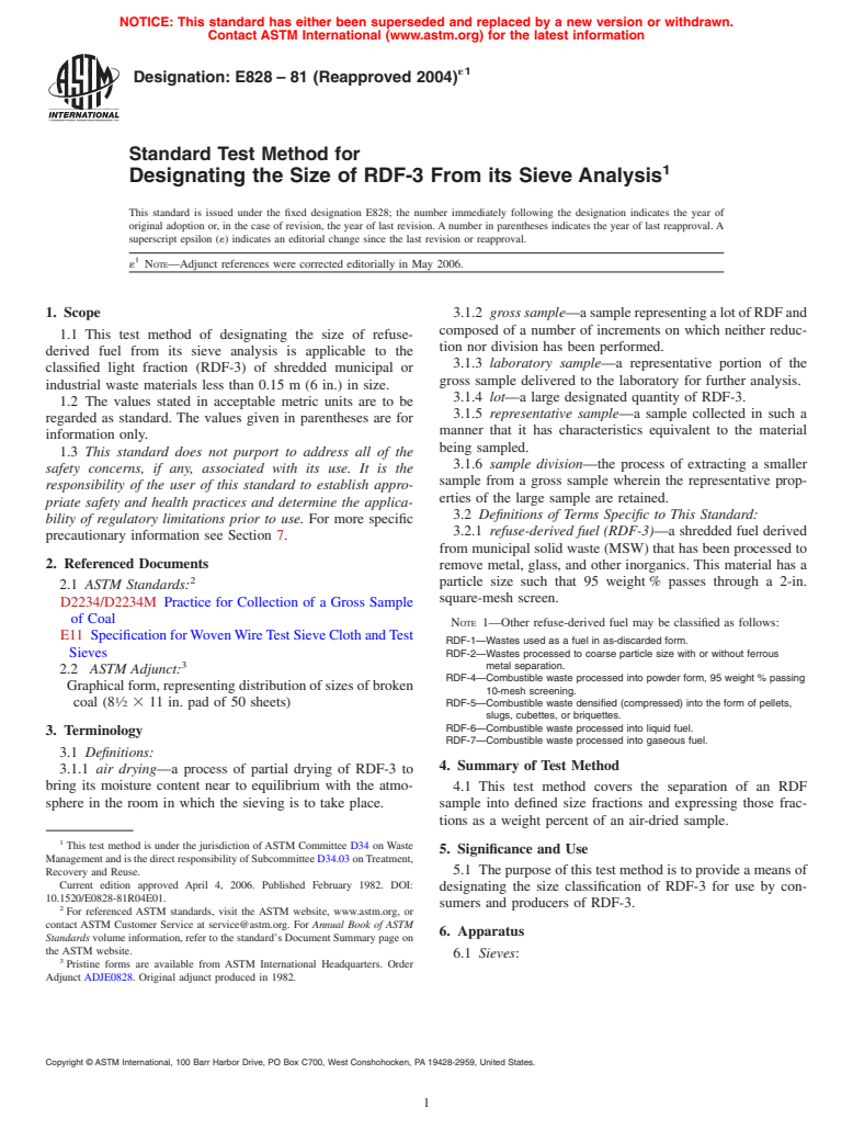 ASTM E828-81(2004)e1 - Standard Test Method for Designating the Size of RDF-3 From its Sieve Analysis (Withdrawn 2009)