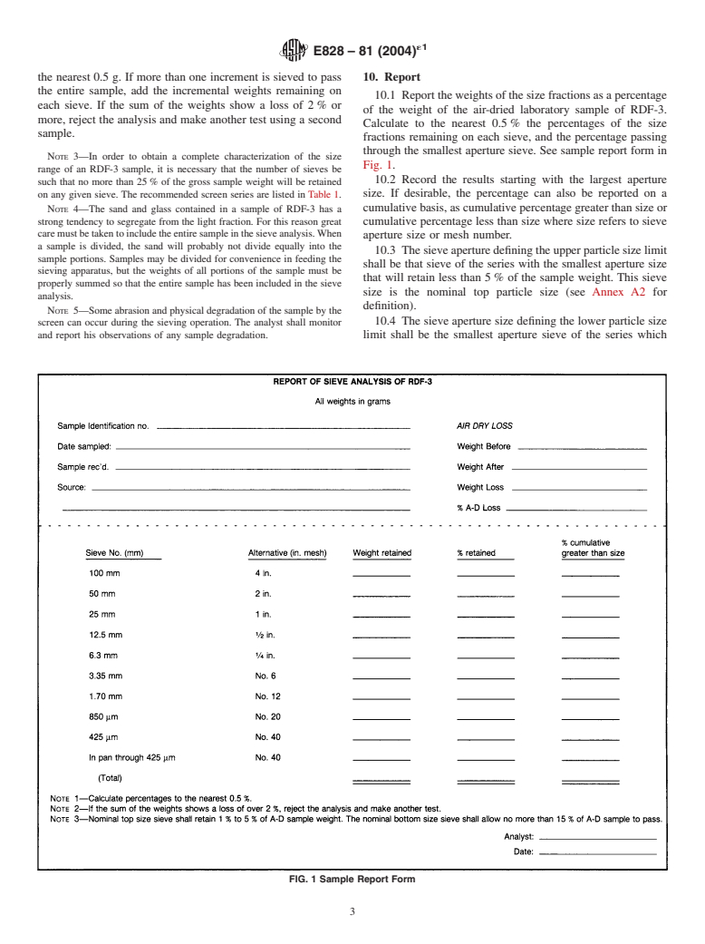 ASTM E828-81(2004)e1 - Standard Test Method for Designating the Size of RDF-3 From its Sieve Analysis (Withdrawn 2009)