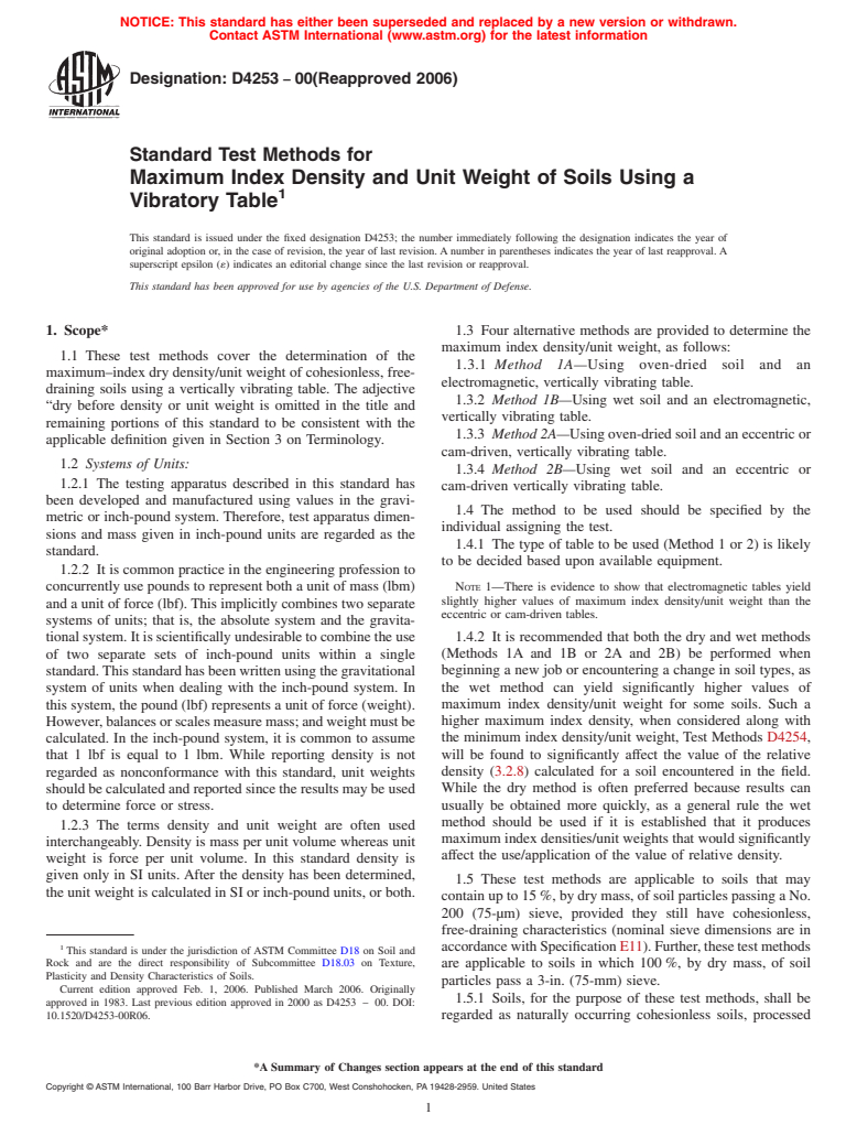 ASTM D4253-00(2006) - Standard Test Methods for Maximum Index Density and Unit Weight of Soils Using a Vibratory Table